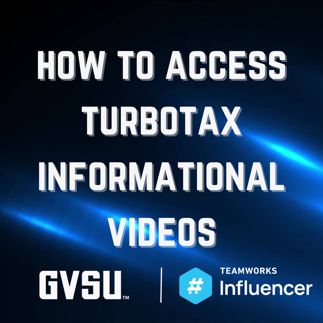 Influencer How to Access TurboTax Informational Videos